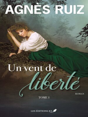 cover image of Un vent de liberté--Tome 1